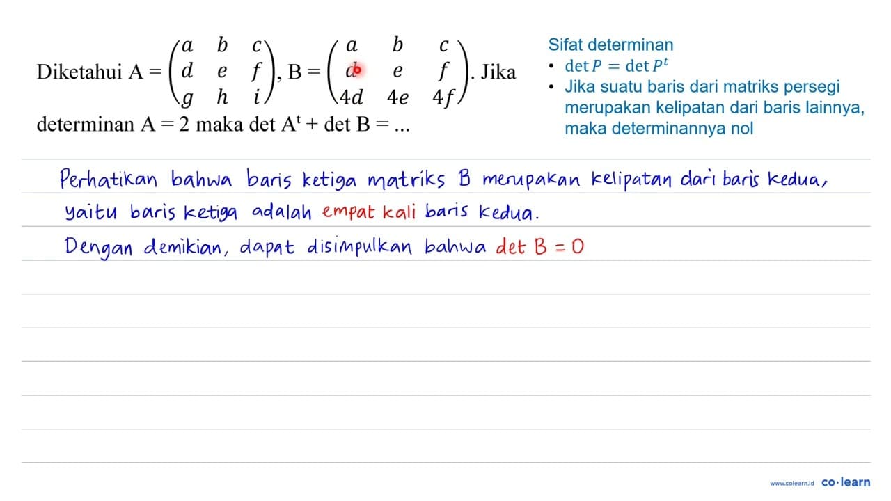 Diketahui A=(a b c d e f g h i), B=(a b c d e f 4 d 4 e 4