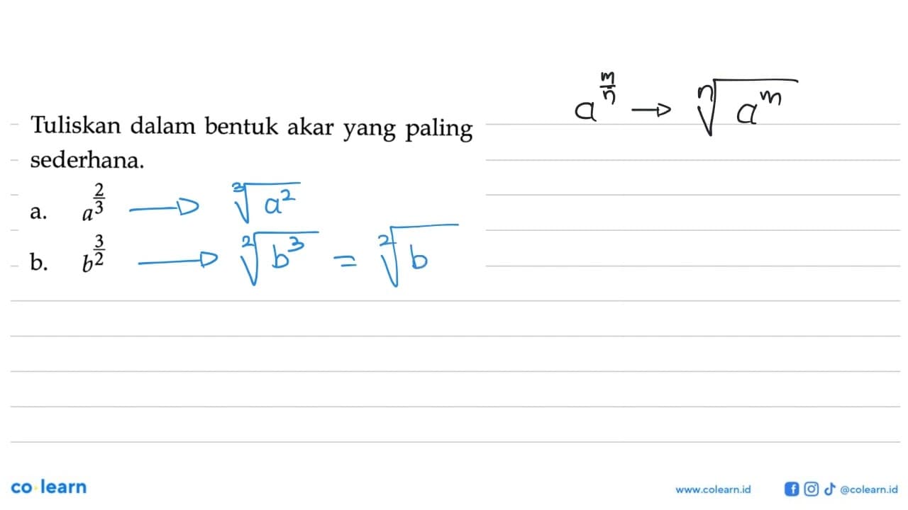 Tuliskan dalam bentuk akar yang paling sederhana. a.