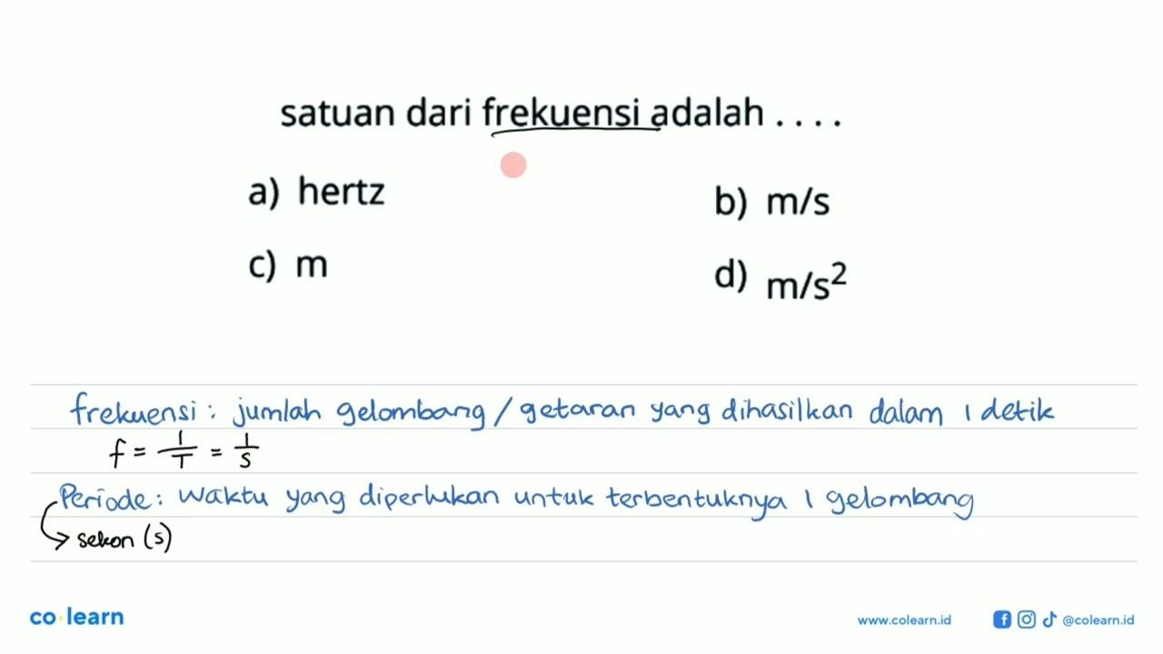 satuan dari frekuensi adalah....