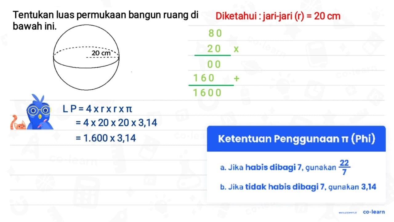 Tentukan luas permukaan bangun ruang di bawah iní. 20 cm