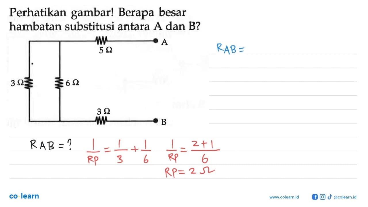 Perhatikan gambar! Berapa besar hambatan substitusi antara