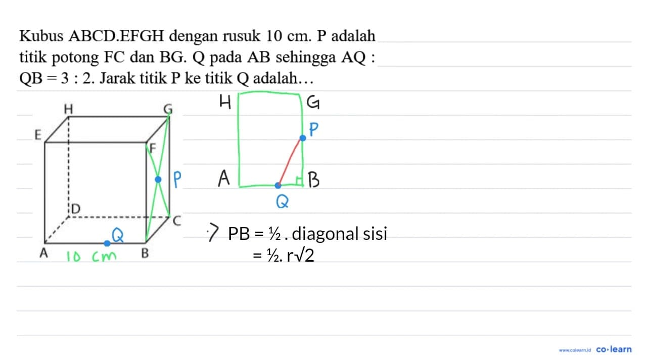 Kubus A B C D . E F G H dengan rusuk 10 cm . P adalah titik