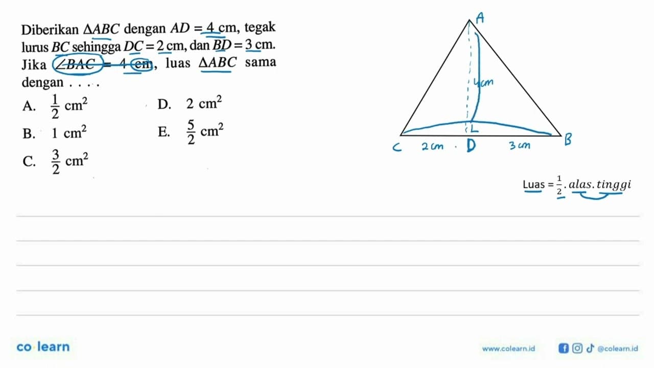 Diberikan segitiga ABC dengan AD=4 cm, tegak lurus BC