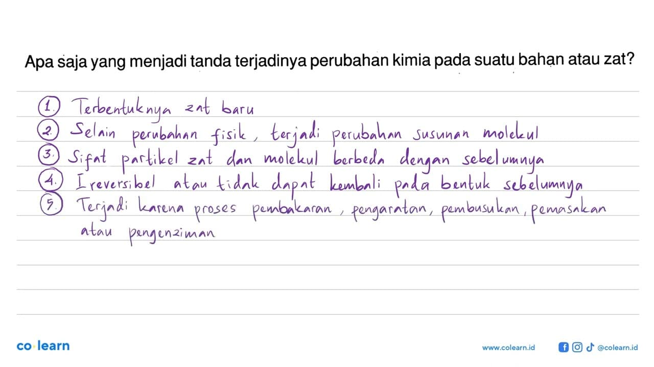 Apa saja yang menjadi tanda terjadinya perubahan kimia pada