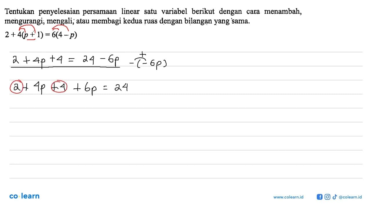 Tentukan penyelesaian persamaan linear satu variabel