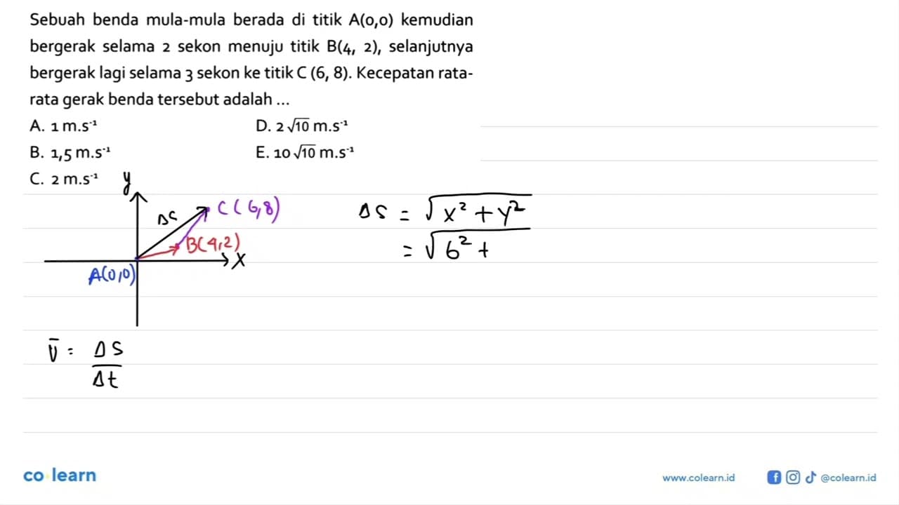 Sebuah benda mula-mula berada di titik A(0,0) kemudian