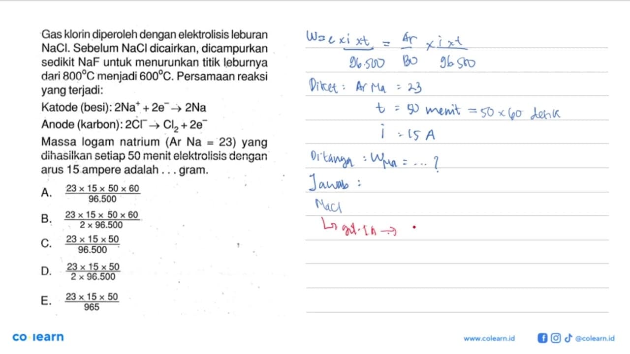 Gas klorin diperoleh dengan elektrolisis leburan NaCl.