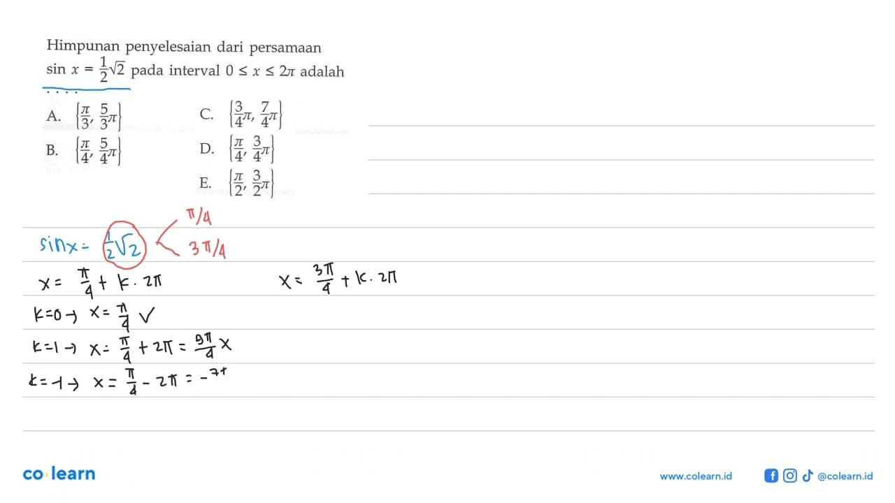 Himpunan penyelesaian dari persamaan sin x=1/2 akar(2) pada