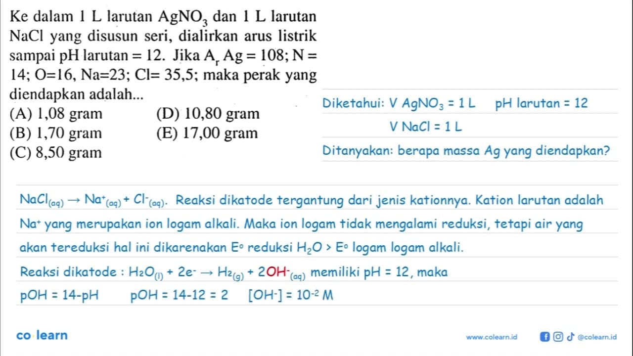 Ke dalam 1 L larutan AgNO3 dan 1 L larutan NaCl yang