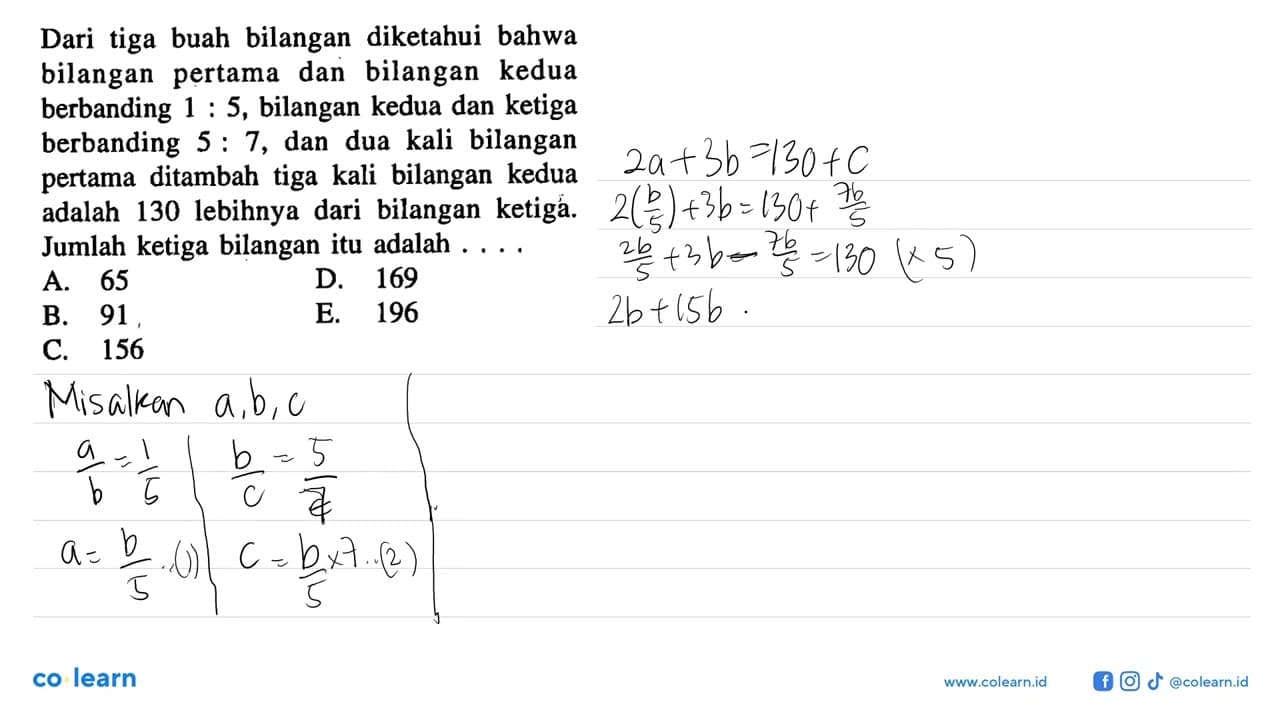 Dari tiga buah bilangan diketahui bahwa bilangan pertama