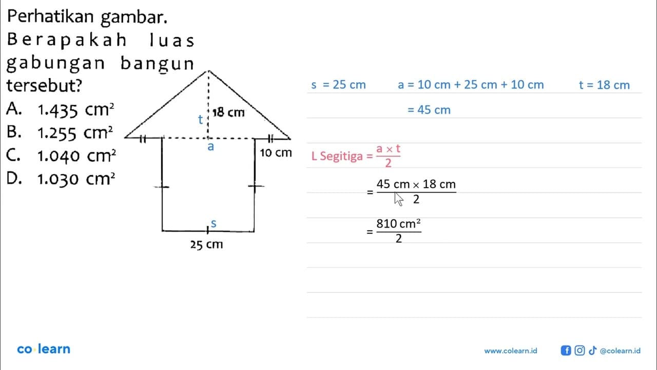 Perhatikan gambar. Berapakah luas gabungan bangun tersebut?