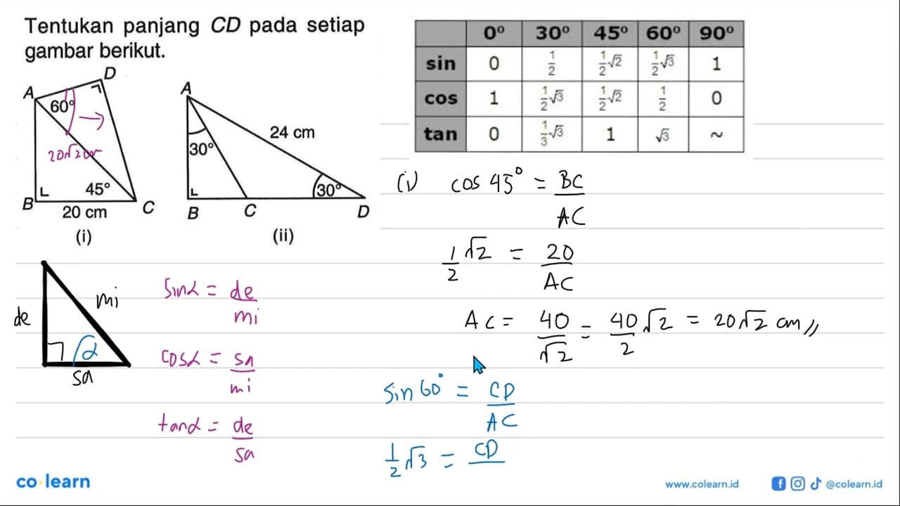 Tentukan panjang CD pada setiap gambar berikut.60 45 20 cm