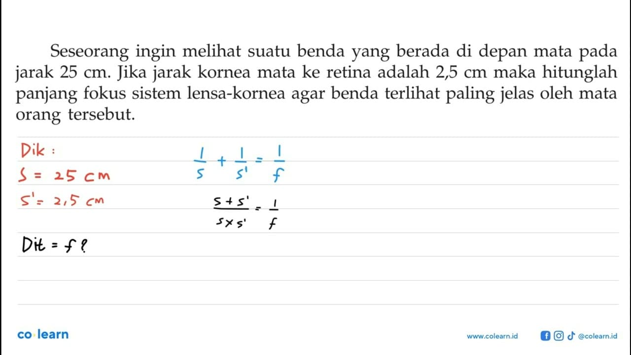 Seseorang ingin melihat suatu benda yang berada di depan