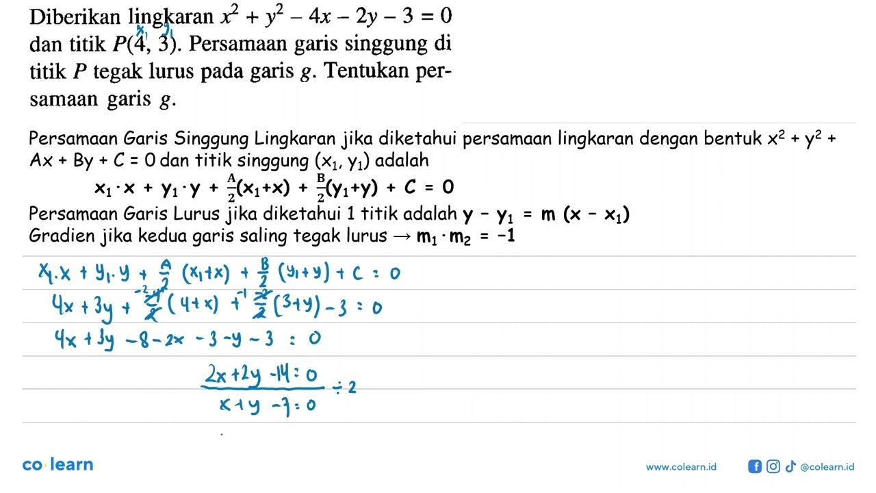 Diberikan lingkaran x^2+y^2-4x-2y-3=0 dan titik P(4,3).