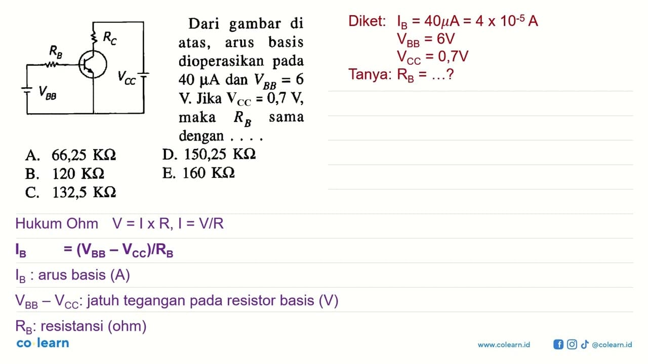 RB RC VBB VCC Dari gambar di atas, arus basis dioperasikan