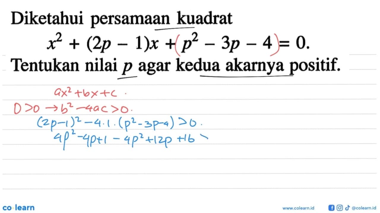 Diketahui persamaan kuadrat x^2 + (2p - 1)x + p^2 - 3p - 4