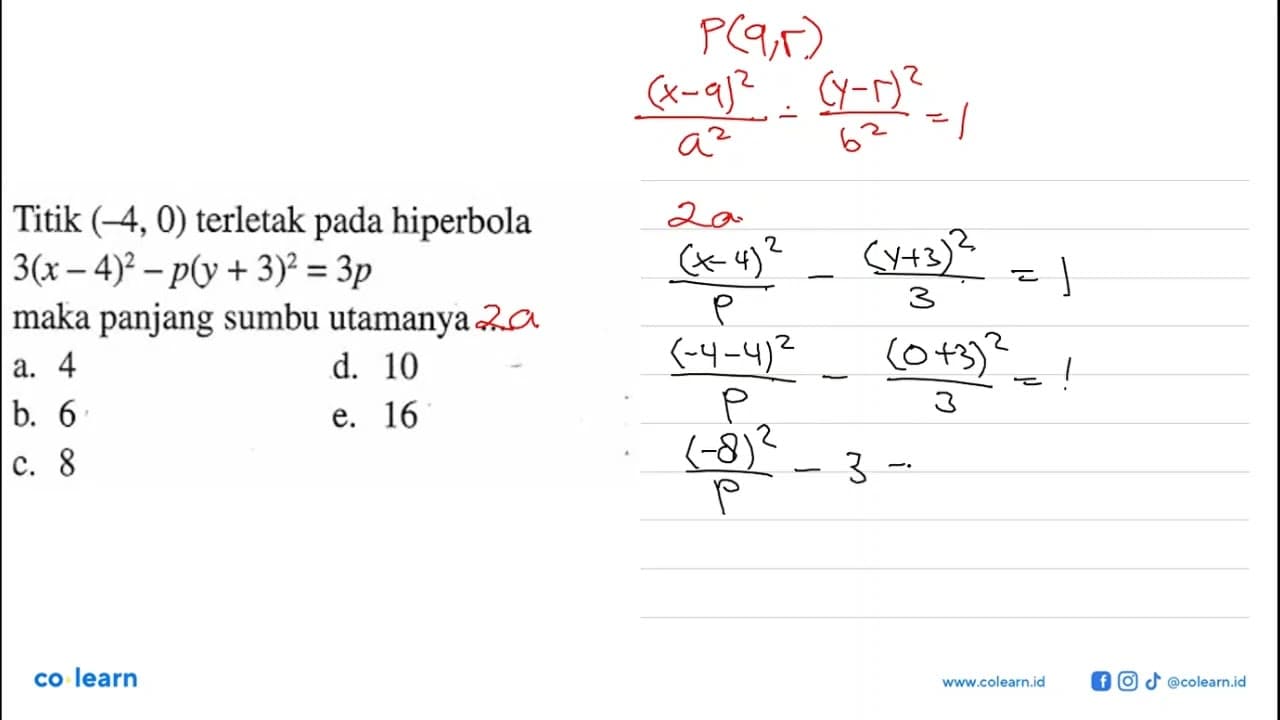 Titik (-4, 0) terletak pada hiperbola 3(x-4)^2-p(y+3)^2=3p