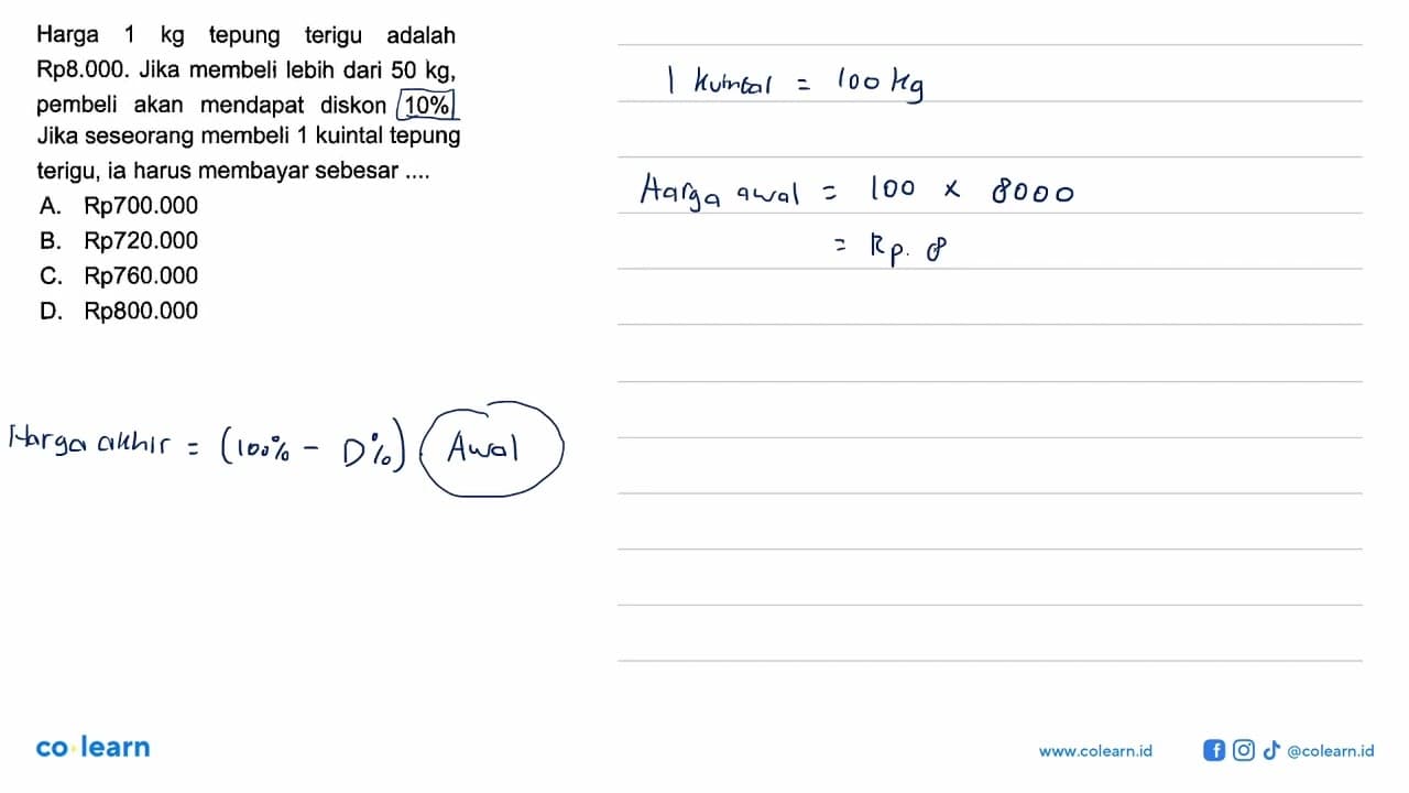 Harga 1 kg tepung terigu adalah Rp8.000. Jika membeli lebih