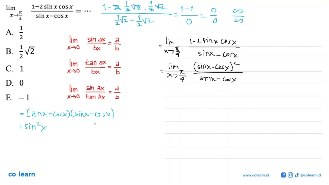 limit x->pi/4 (1-2sin x cos x)/(sin x-cos x)= ....