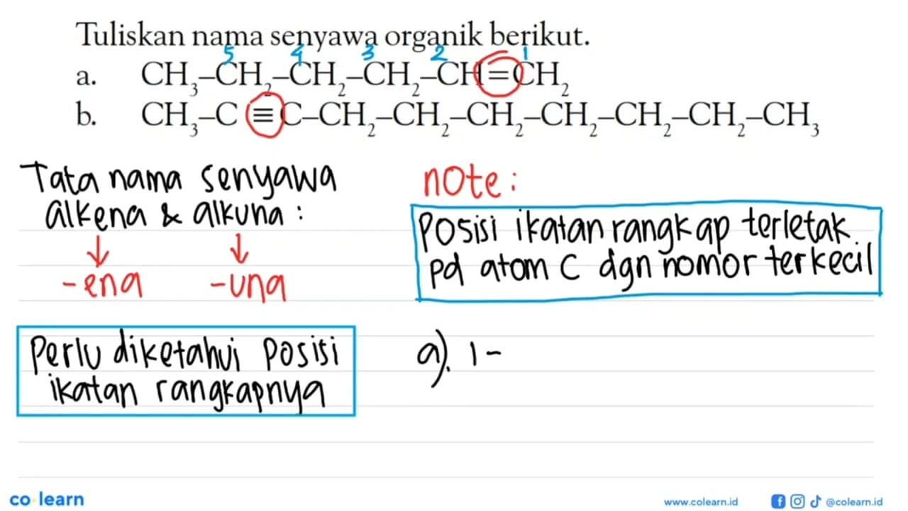 Tuliskan nama senyawa organik berikut. a. CH3 - CH2 - CH2 -