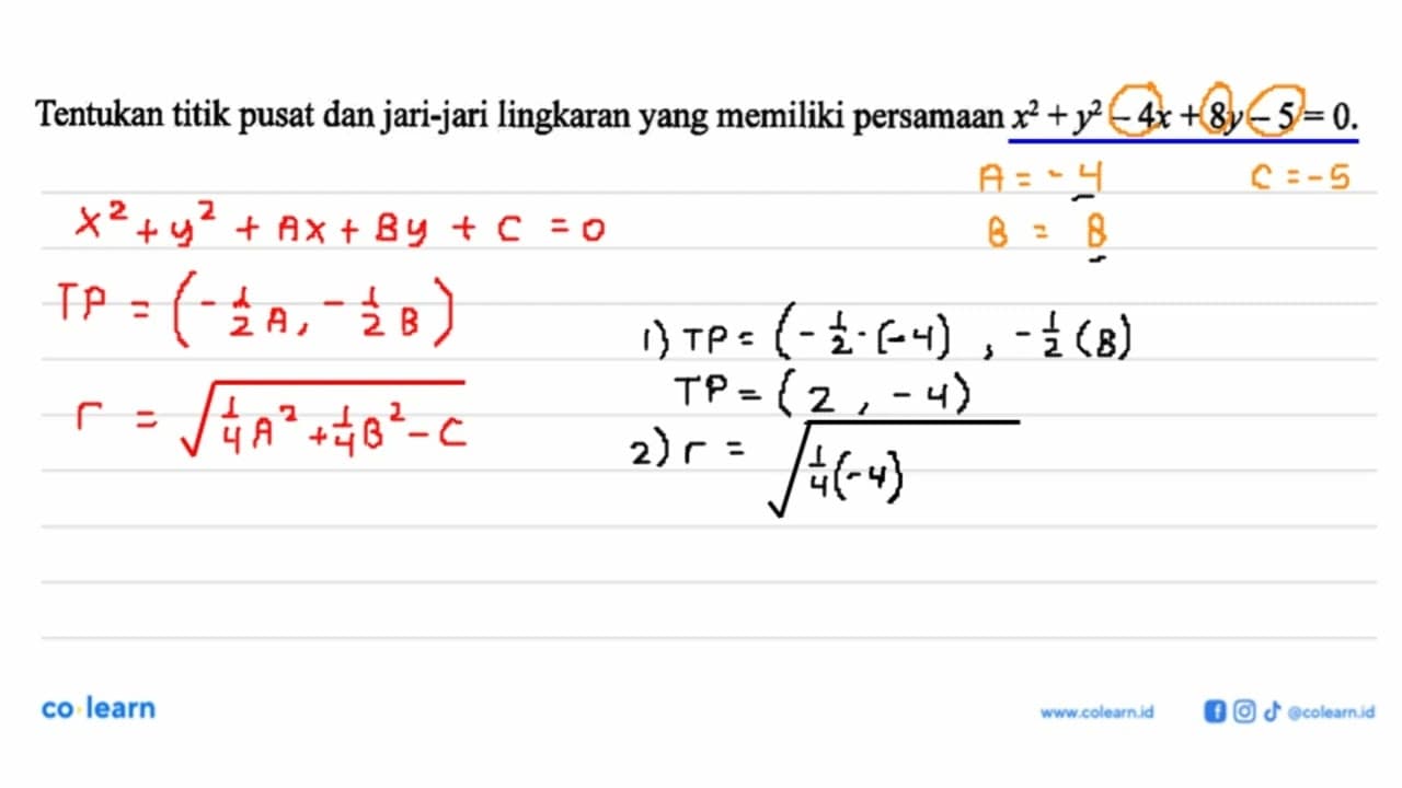 Tentukan titik pusat dan jari-jari lingkaran yang memiliki