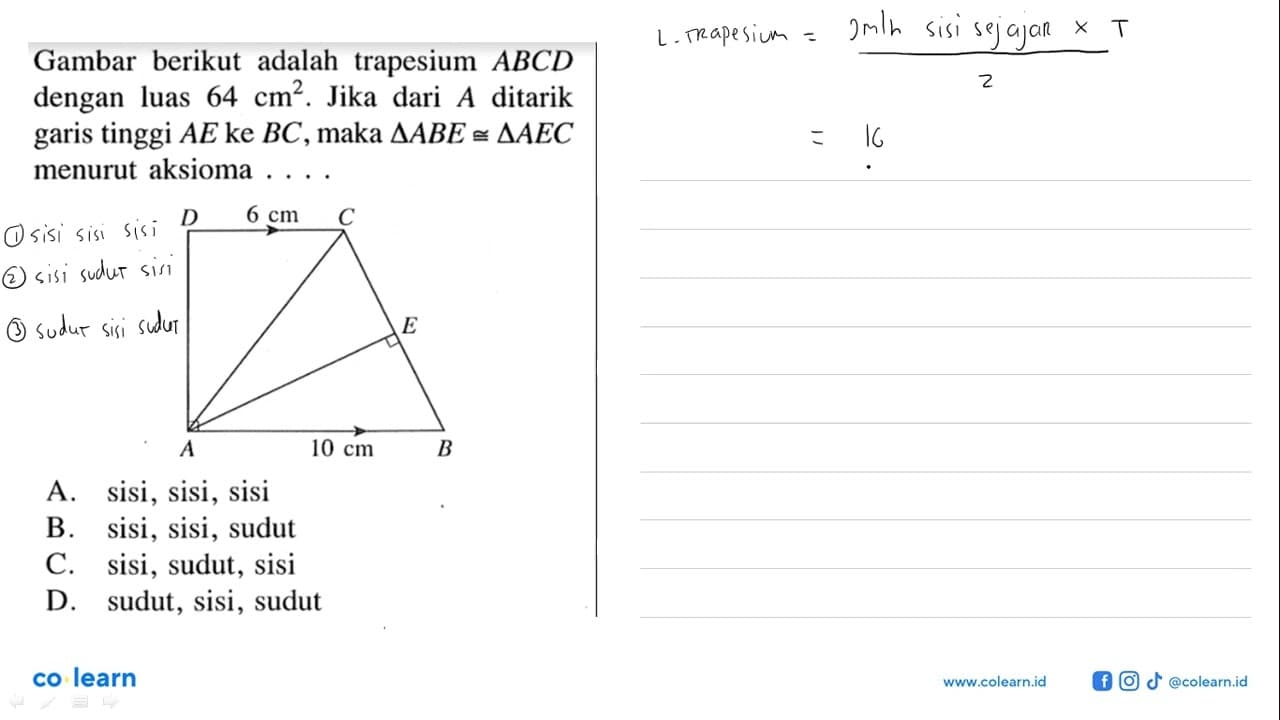 Gambar berikut adalah trapesium ABCD dengan luas 64 cm^2 .