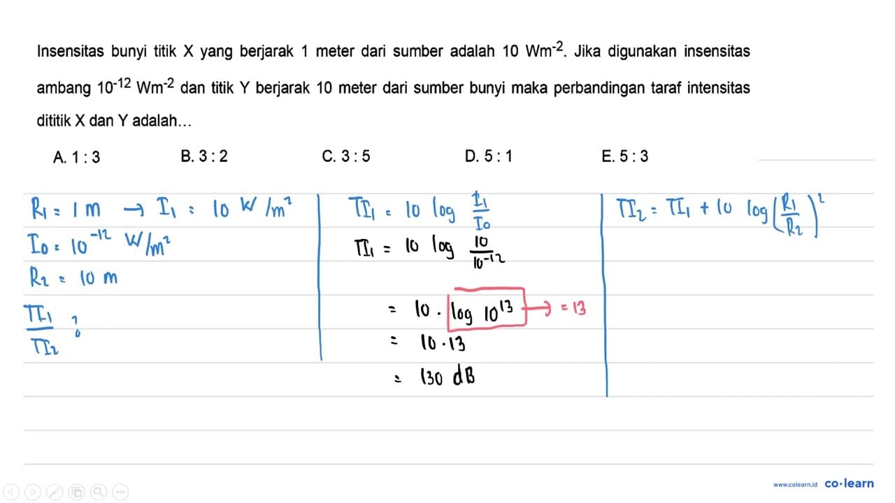 Insensitas bunyi titik X yang berjarak 1 meter dari sumber