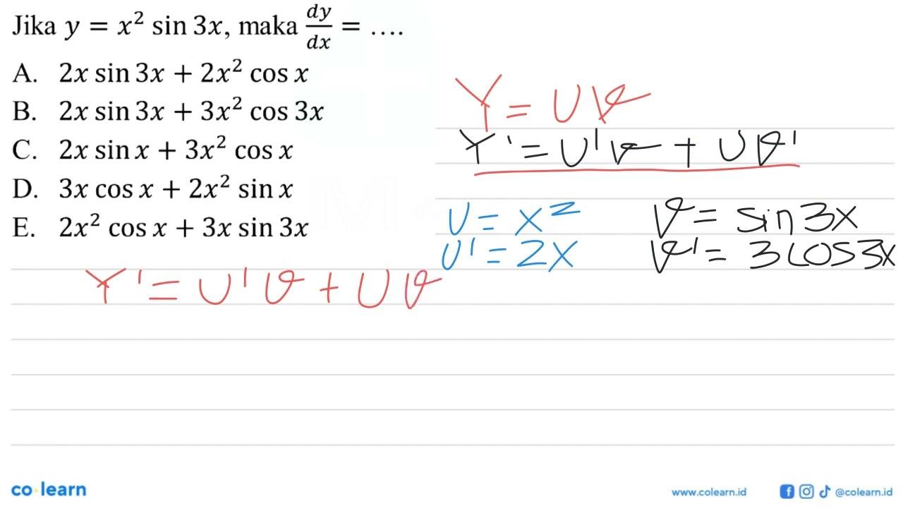 Jika y = x^2sin 3x, maka dy/dx =...