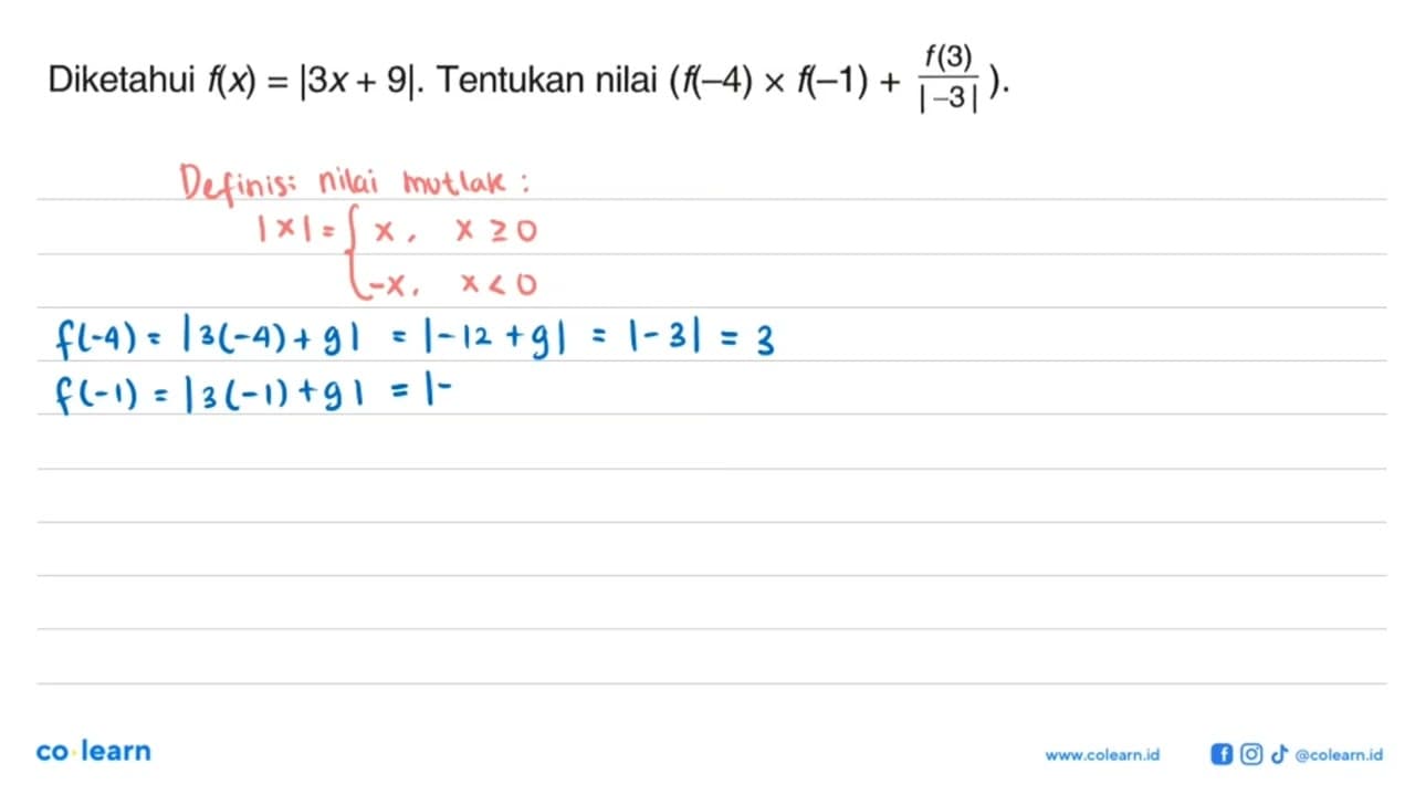 Diketahui f(x)=|3x+9|. Tentukan nilai