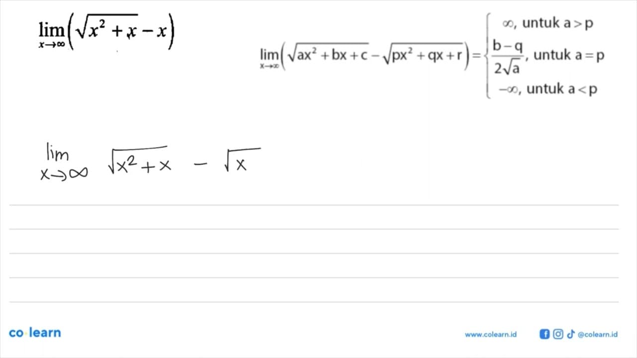 limit mendekati tak hingga (akar(x^2+x-x))