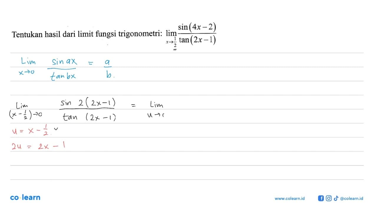 Tentukan hasil dari limit fungsi trigonometri: limit x ->