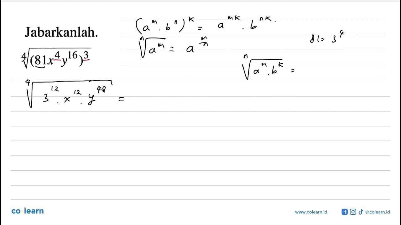 Jabarkanlah. (81x^4 y^16)^(3/4)