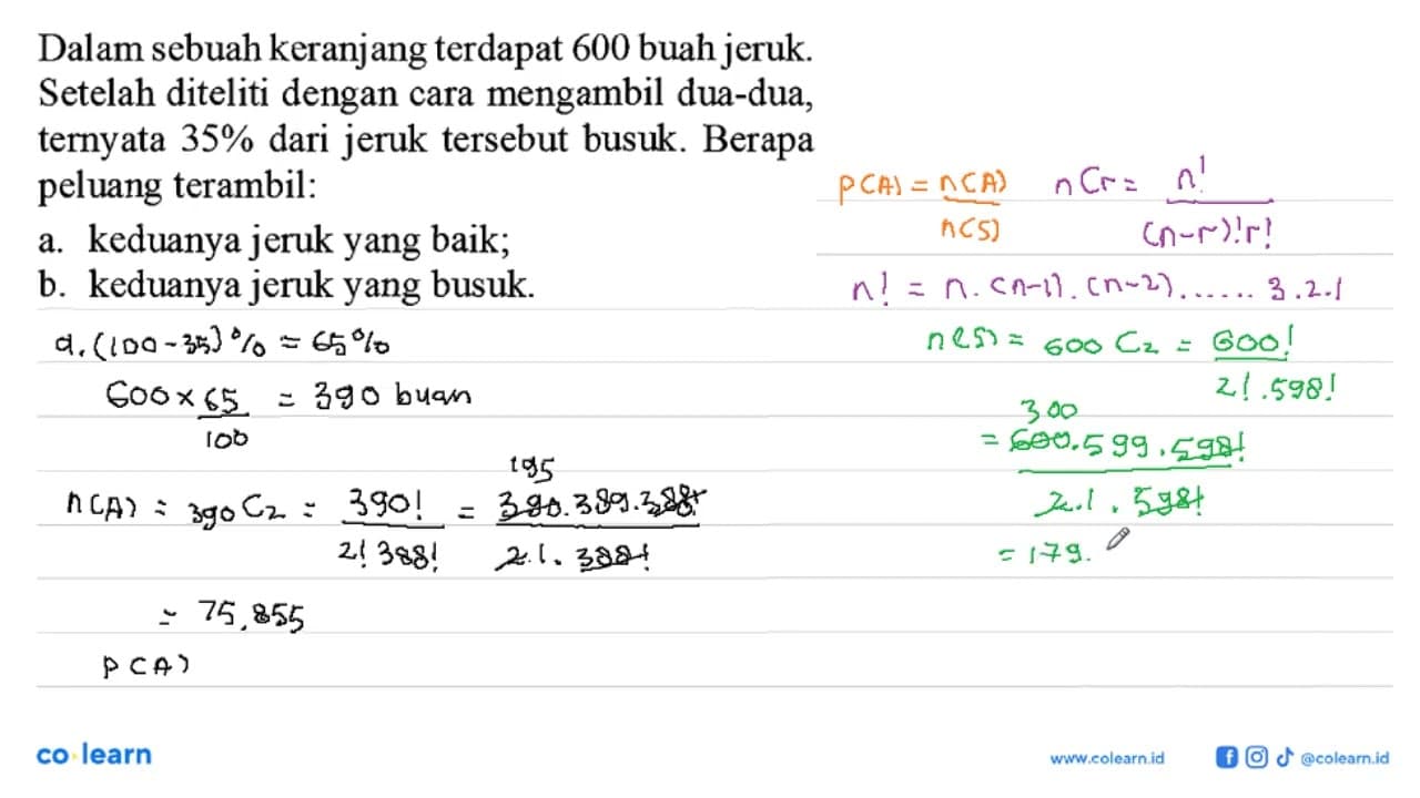 Dalam sebuah keranjang terdapat 600 buah jeruk. Setelah