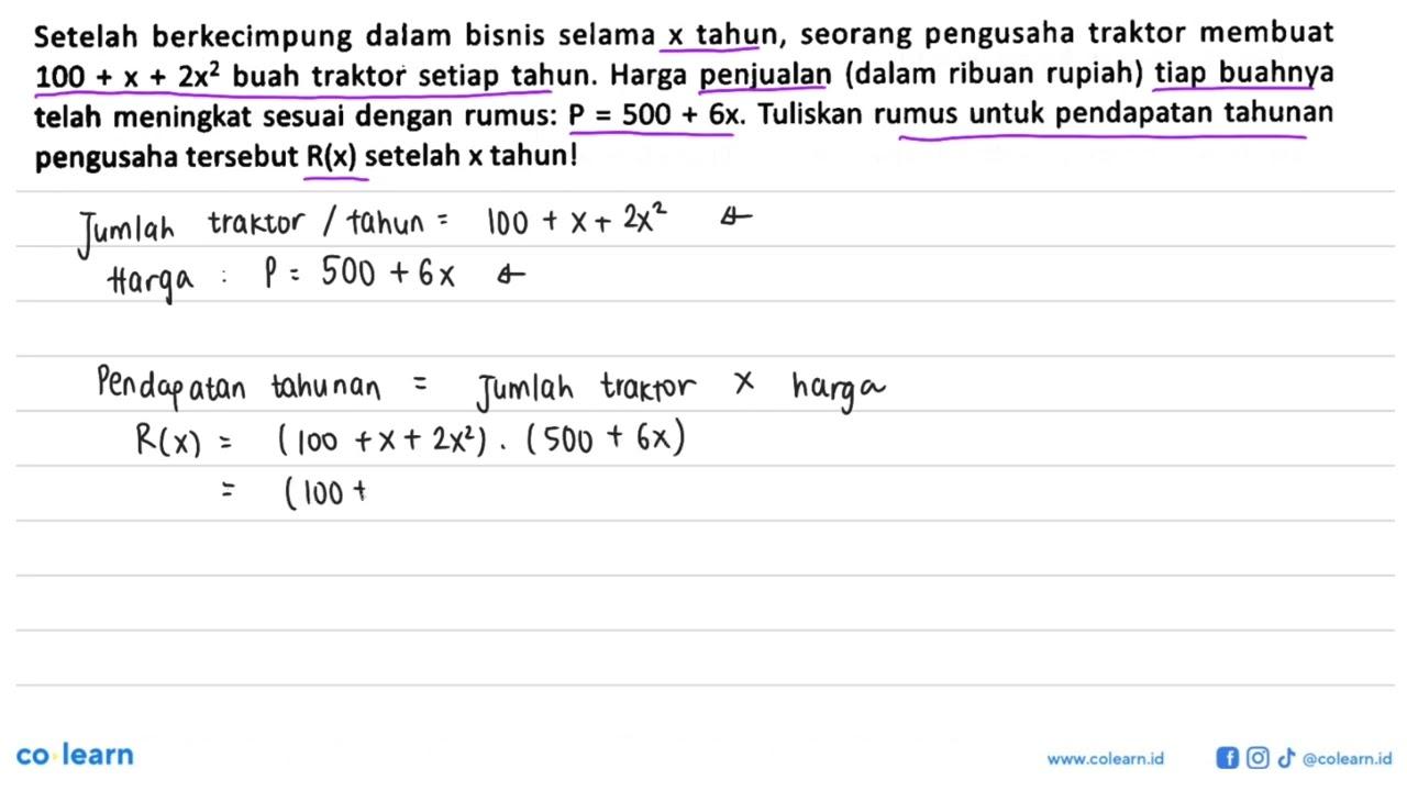 Setelah berkecimpung dalam bisnis selama x tahun, seorang