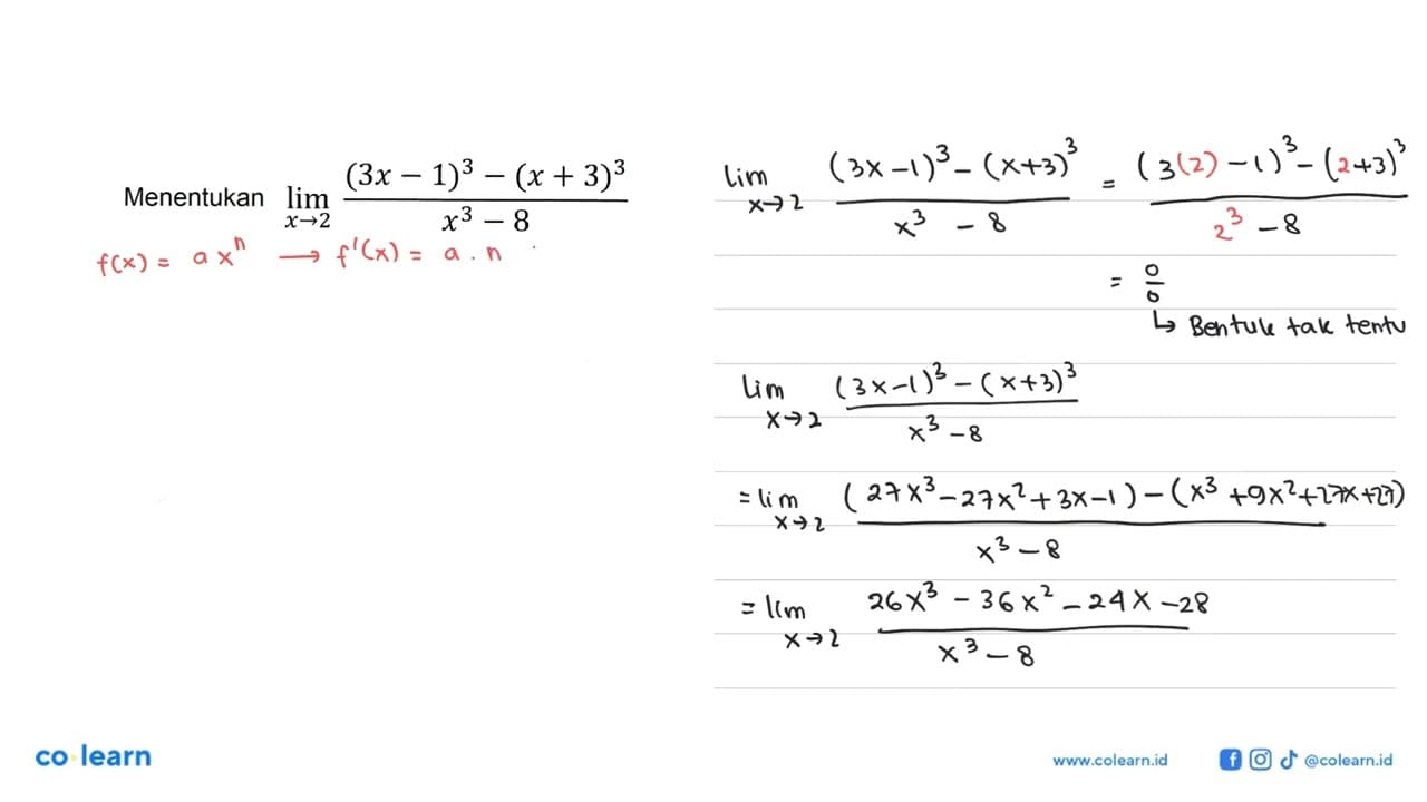 Menentukan limit x->2 ((3x-1)^3-(x+3)^3)/(x^3-8)