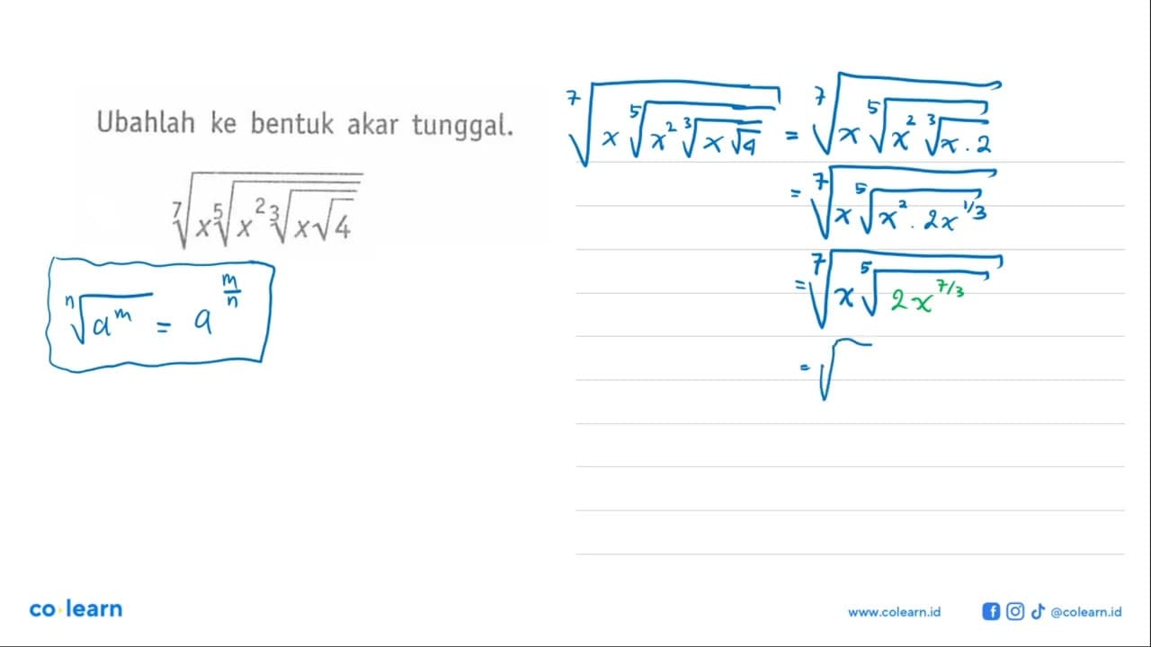 Ubahlah ke bentuk akar tunggal. (x^5 (x^2 x^(1/3)