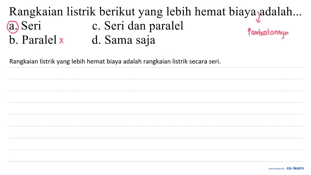 rangkaian listrik berikut yang lebih hemat biaya adalah