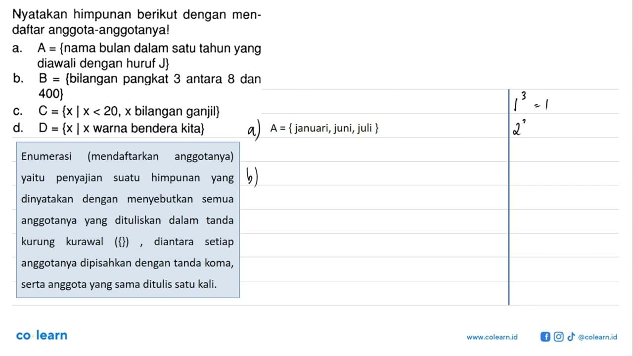 Nyatakan himpunan berikut dengan mendaftar