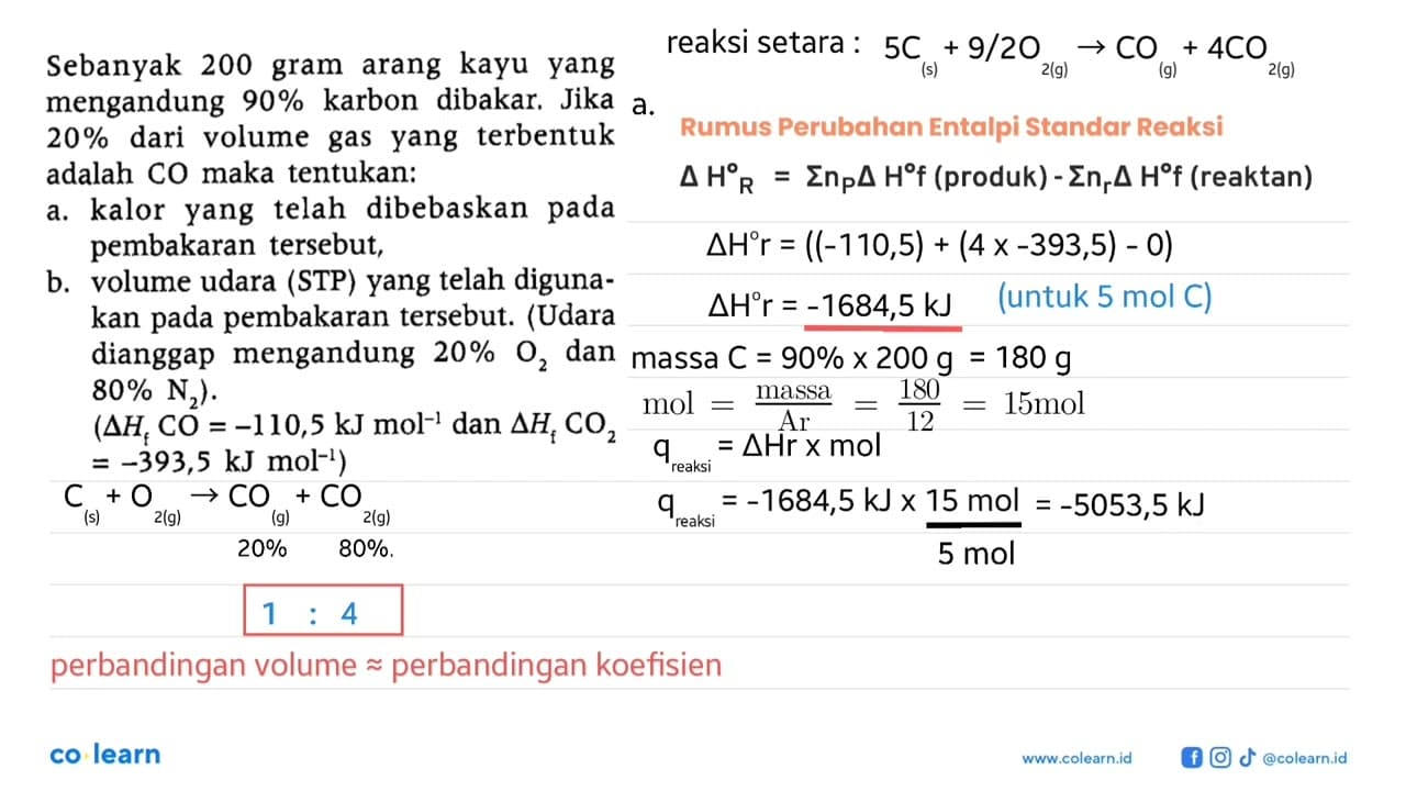 Sebanyak 200 gram arang kayu yang mengandung 90 % karbon