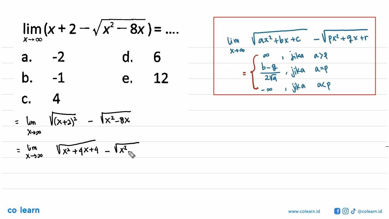 limit x mendekati tak hingga (x+2-akar(x^2-8x))=...