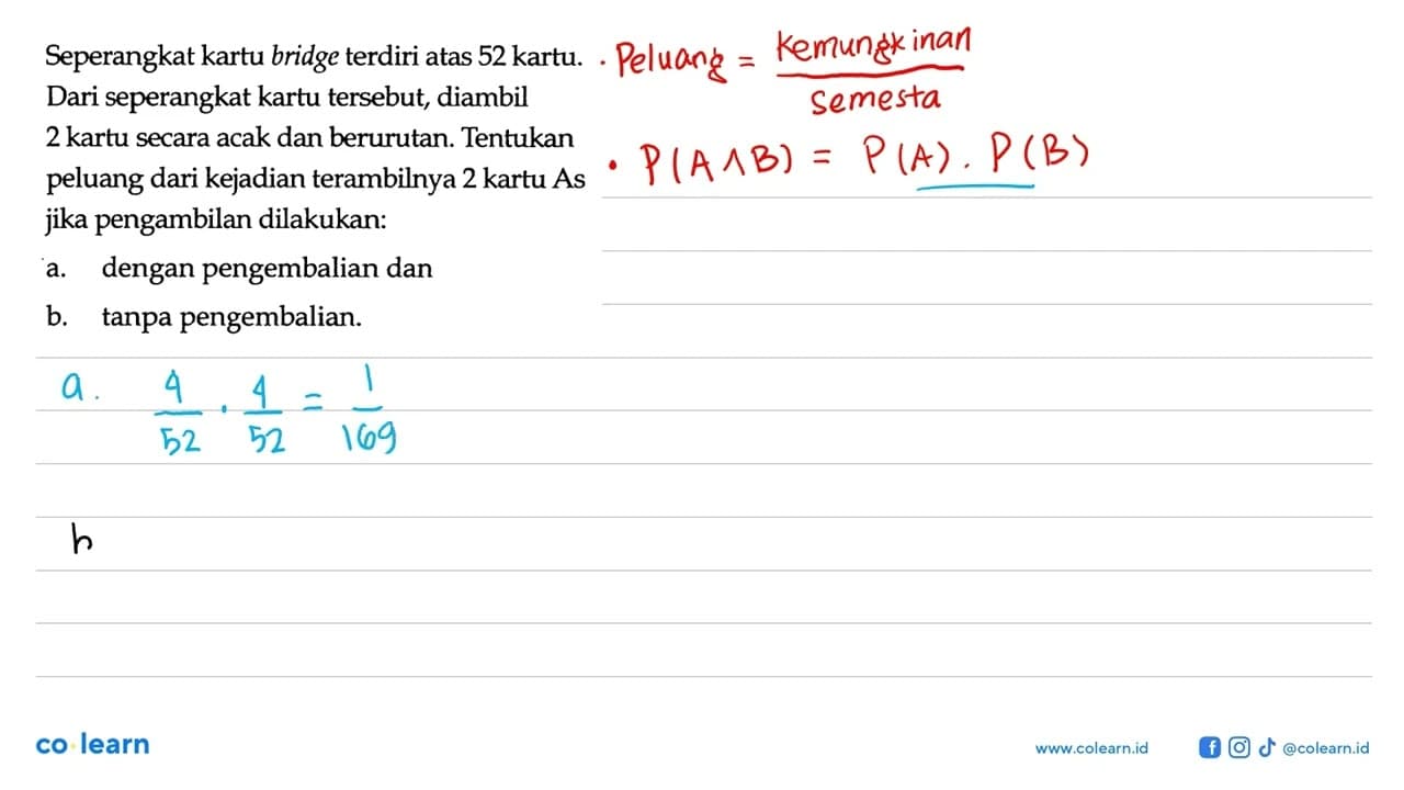 Seperangkat kartu bridge terdiri atas 52 kartu.Dari