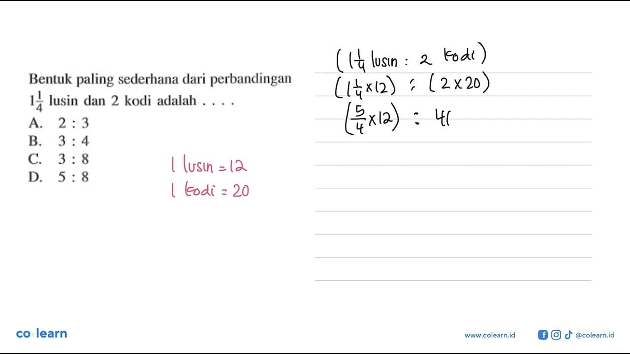 Bentuk paling sederhana dari perbandingan 1(1/4) lusin dan