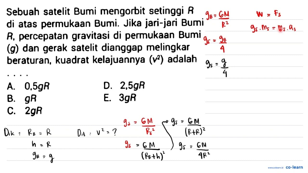 Sebuah satelit Bumi mengorbit setinggi {R} di atas