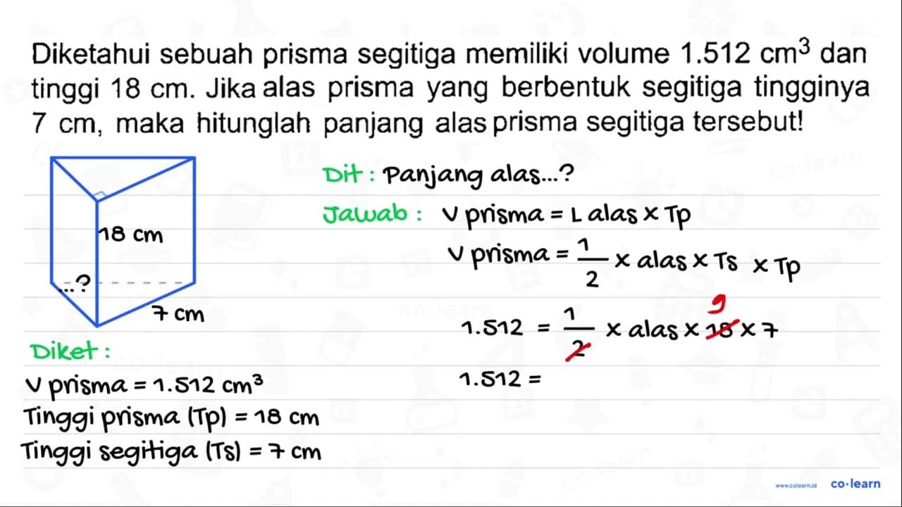 Diketahui sebuah prisma segitiga memiliki volume 1.512