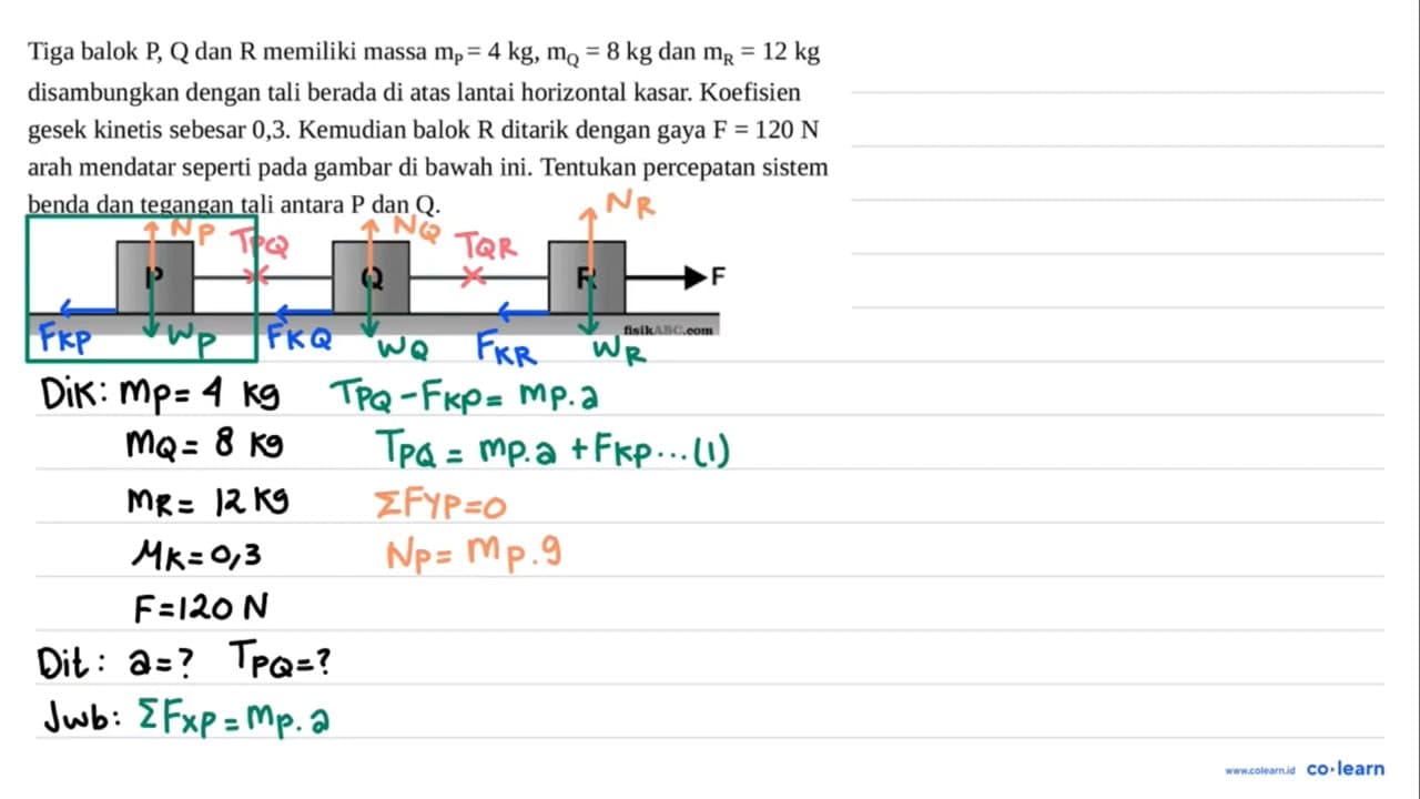 Tiga balok P, Q dan R memiliki massa m_(P)=4 kg, m_(Q)=8 kg