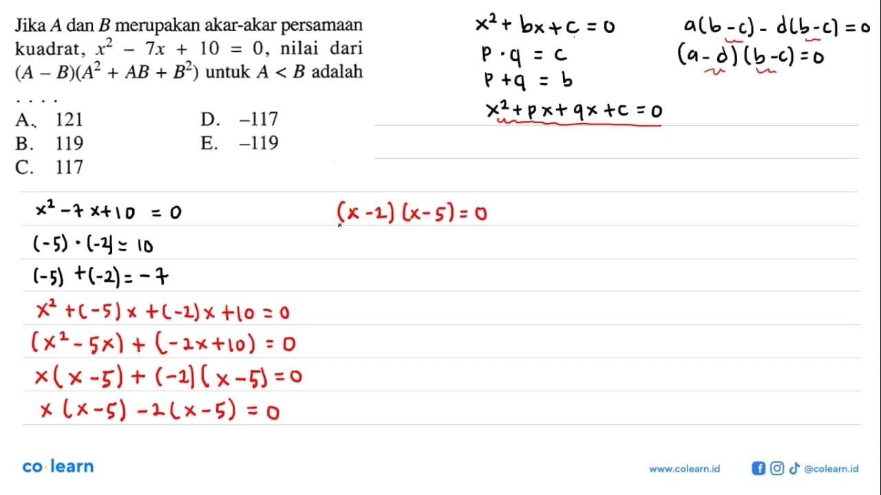 Jika A dan B merupakan akar-akar persamaan kuadrat, x^2-7