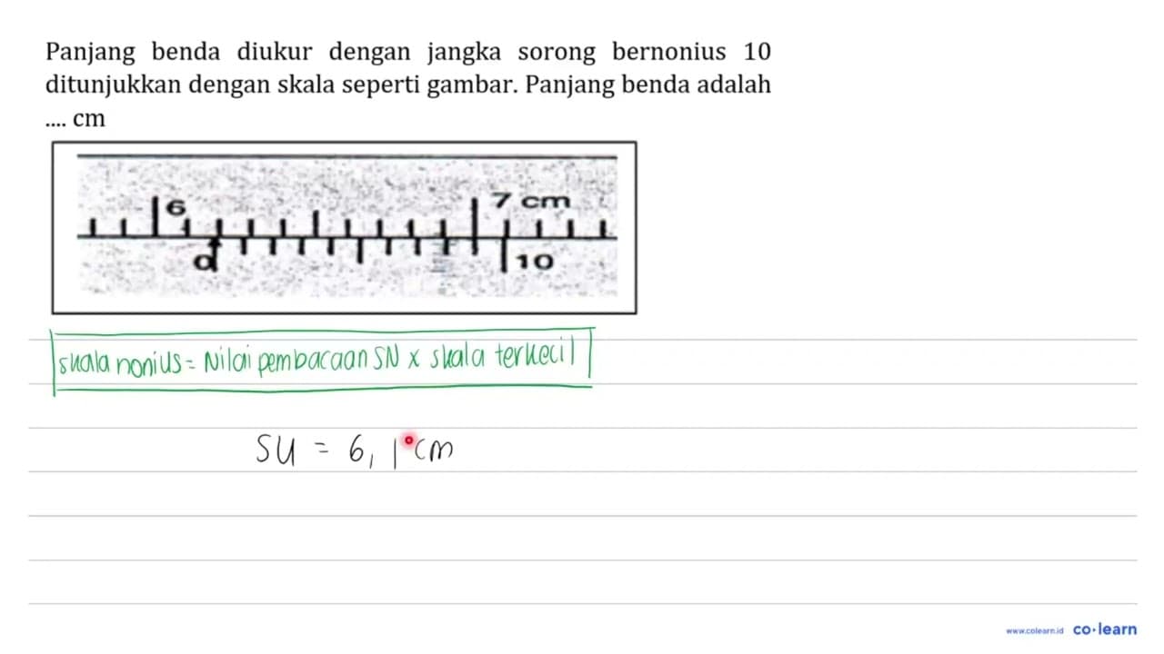 Panjang benda diukur dengan jangka sorong bernonius 10