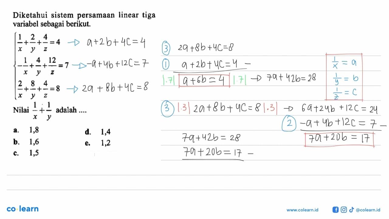 Diketahui sistem persamaan linear tiga variabel sebagai