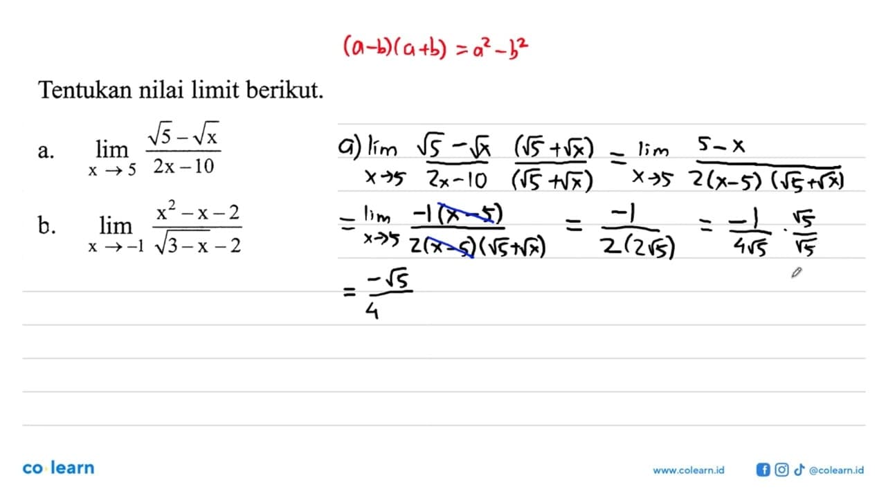 Tentukan nilai limit berikut.a. lim x->5