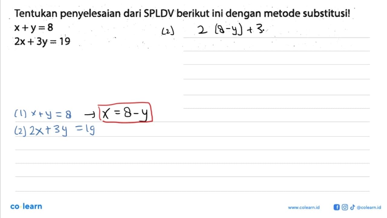 Tentukan penyelesaian dari SPLDV berikut ini dengan metode